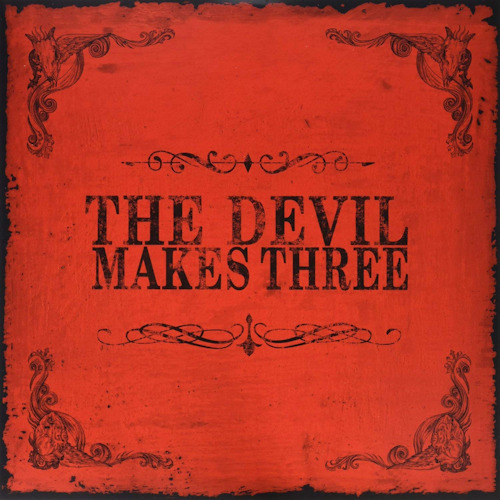 DEVIL MAKES THREE - THE DEVIL MAKES THREE -LP-DEVIL MAKES THREE - THE DEVIL MAKES THREE -LP-.jpg